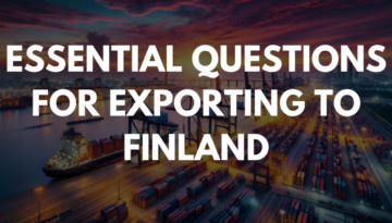 Essential Questions for Exporting to Finland