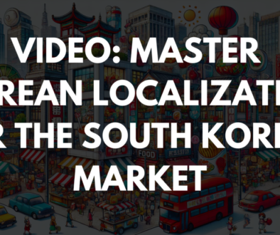 Video: Master Korean Localization for the South Korean Market